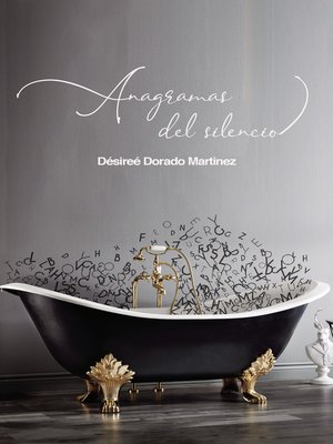 cover image of Anagramas del silencio